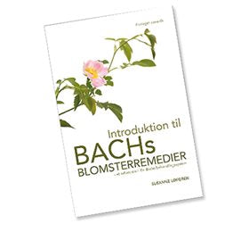 Produktbillede af Mezina Introduktion til Bach Blomster remedier BOG Forf.Susanne Løfgren 1 stk. på tilbud